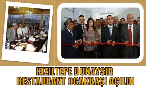 KIZILTEPE DUNAYSIR RESTAURANT OCAKBAŞI AÇILDI