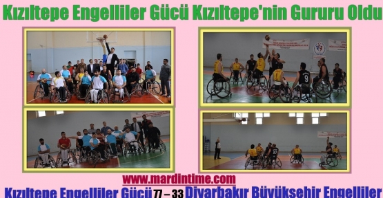 Kızıltepe Engelliler Gücü Kızıltepe'nin Gururu Oldu