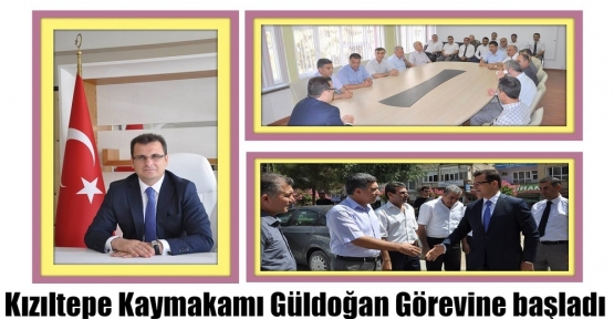 Kızıltepe Kaymakamı Güldoğan Görevine başladı.