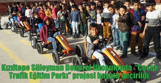 Kızıltepe Süleyman Demirel İlkokulunda  “Çocuk Trafik Eğitim Parkı” projesi hayata geçirildi. 
