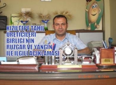 KIZILTEPE TAHIL ÜRETİCİLERİ BİRLİĞİ’NİN ŞİDDETLİ POYRAZ VE YANGIN İLE İLGİLİ AÇIKLAMASI 