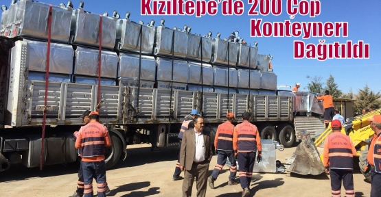 Kızıltepe’de 200 Çöp Konteyner Dağıtıldı