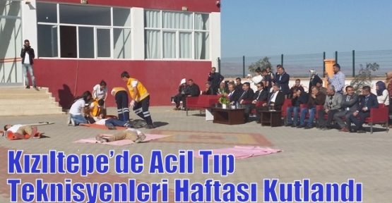 Kızıltepe’de Acil Tıp Teknisyenleri Haftası Kutlandı
