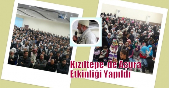 Kızıltepe`de Aşura Etkinliği Yapıldı