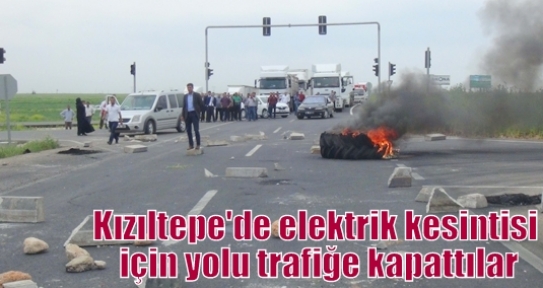 Kızıltepe'de elektrik kesintisi için yolu trafiğe kapattılar