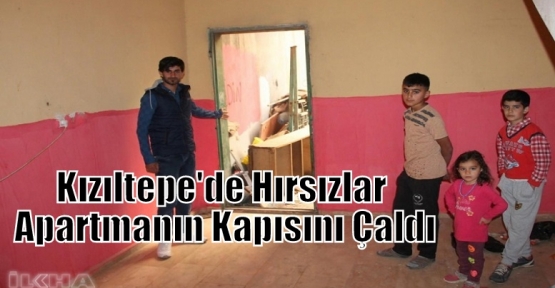 Kızıltepe'de Hırsızlar Apartmanın Kapısını Çaldı