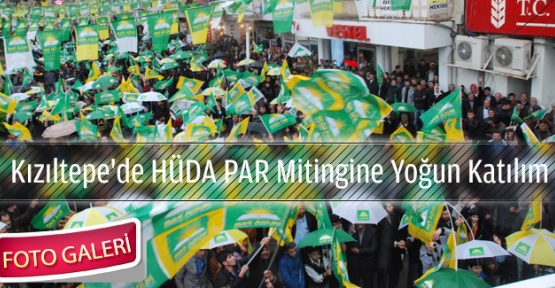 Kızıltepe`de HÜDA PAR Mitingine Yoğun Katılım