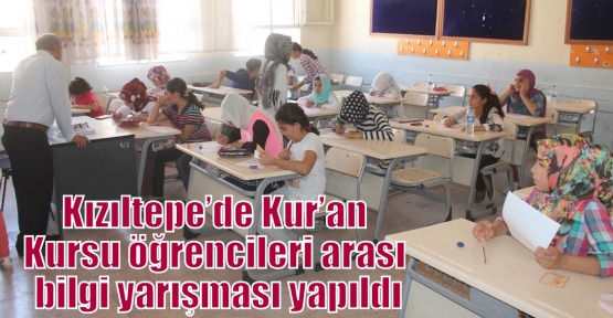 Kızıltepe’de Kur’an Kursu öğrencileri arası bilgi yarışması yapıldı