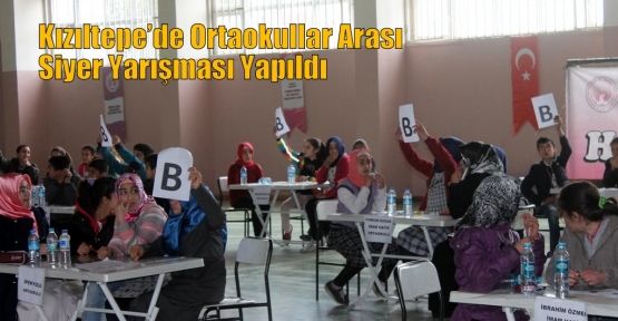  Kızıltepe’de Ortaokullar Arası Siyer Yarışması Yapıldı