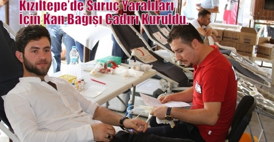 Kızıltepe’de Suruç Yaralıları İçin Kan Bağışı Çadırı Kuruldu.