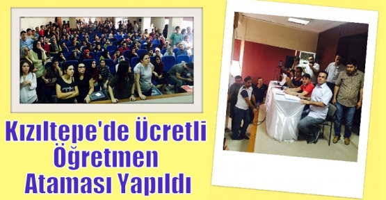 Kızıltepe'de Ücretli Öğretmen Ataması Yapıldı