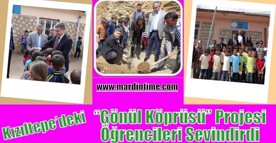 Kızıltepe’deki “Gönül Köprüsü” Projesi öğrencileri sevindirdi