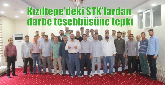 Kızıltepe’deki STK’lardan darbe teşebbüsüne tepki