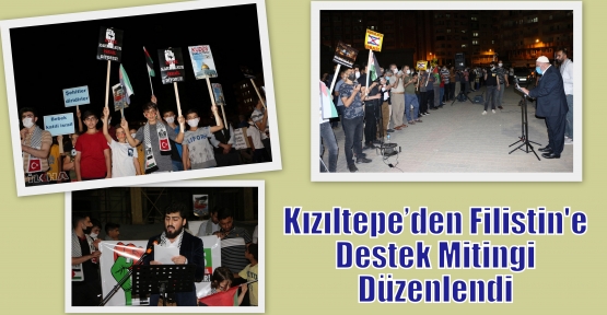 Kızıltepe’den Filistin'e Destek Mitingi Düzenlendi 