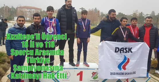 Kızıltepe’li Öğrenci , 18 İl ve 118 Sporcu Arasında Türkiye Şampiyonasına Katılmayı Hak Etti