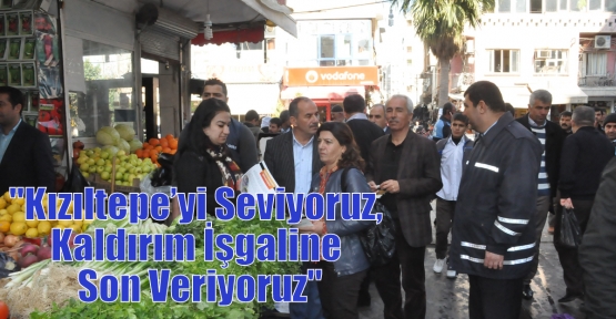 “Kızıltepe’yi Seviyoruz, Kaldırım İşgaline Son Veriyoruz“