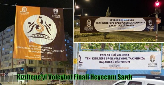 Kızıltepe’yi Voleybol Finali Heyecanı Sardı