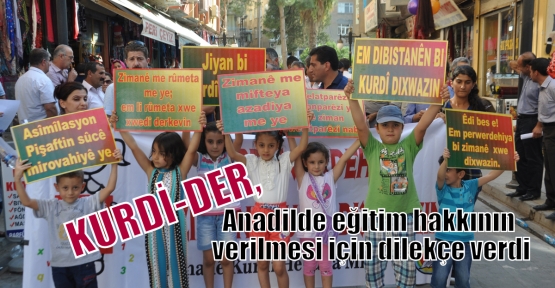 KURDİ-DER, anadilde eğitim hakkının verilmesi için dilekçe verdi