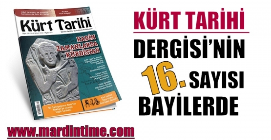 Kürt Tarihi Dergisi’nin 16. Sayısı Bayilerde