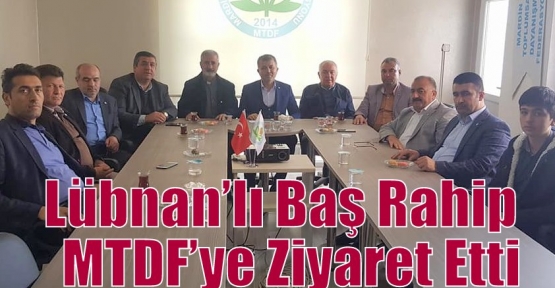 Lübnan’lı Baş Rahip MTDF’yi Ziyaret Etti