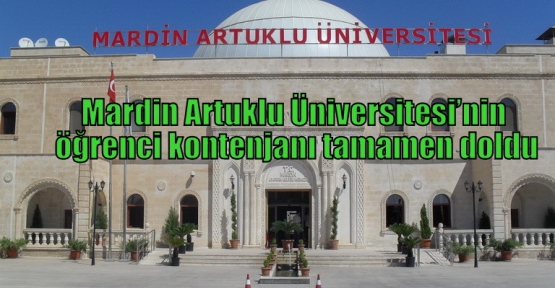 Mardin Artuklu Üniversitesi’nin öğrenci kontenjanı tamamen doldu