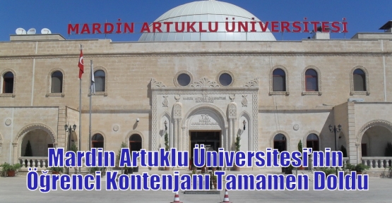 Mardin Artuklu Üniversitesi’nin Öğrenci Kontenjanı Tamamen Doldu