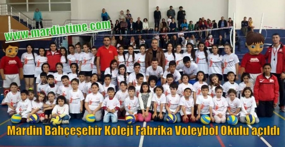 Mardin Bahçeşehir Koleji Fabrika Voleybol Okulu açıldı