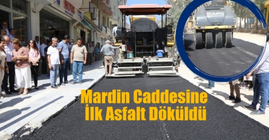 Mardin Caddesine İlk Asfalt Döküldü