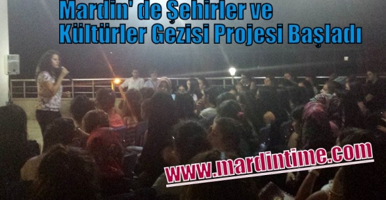 Mardin' de Şehirler ve Kültürler Gezisi Projesi