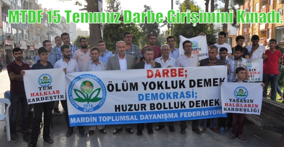 Mardin Federasyonu 15 Temmuz Darbe Girişimini Kınadı.