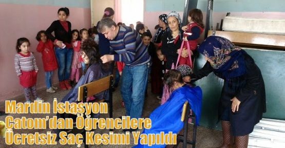 Mardin İstasyon Çatom’dan Öğrencilere Ücretsiz Saç Kesimi Yapıldı