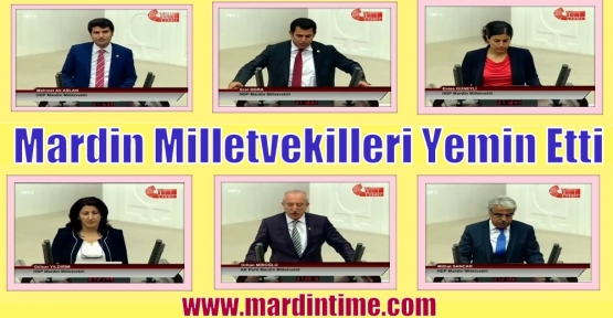 Mardin Milletvekilleri Yemin Etti