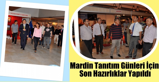 Mardin Tanıtım Günleri İçin Son Hazırlıklar Yapıldı