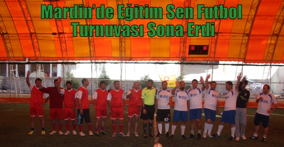Mardin’de Eğitim Sen Futbol Turnuvası Sona Erdi