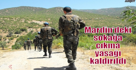 Mardin’deki sokağa çıkma yasağı kaldırıldı 