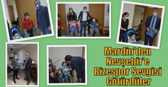 Mardin’den Nevşehir’e Rizespor Sevgisi Götürdüler