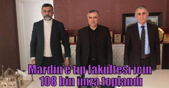  Mardin’e tıp fakültesi için 108 bin imza toplandı