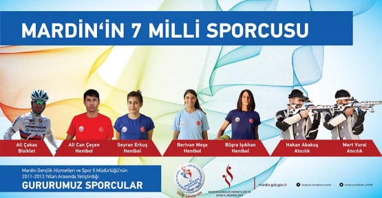 MARDİN’İN GURURU 7 MİLLİ SPORCU