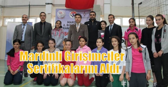 Mardinli Girişimciler Sertifikalarını Aldı