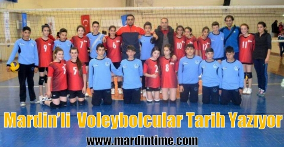 Mardin’li  Voleybolcular Tarih Yazıyor