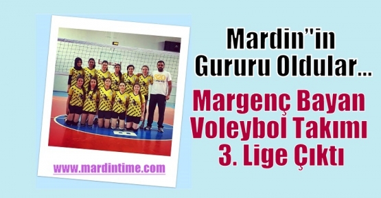 Margenç Bayan Voleybol Takımı 3. Lige Çıktı