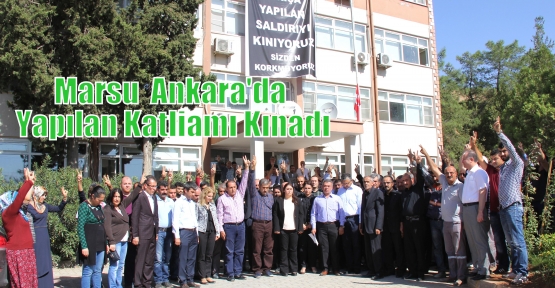 Marsu  Ankara'da Yapılan Katliamı Kınadı