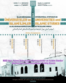 MAÜ’den “İslam Dünyasında Üniversiteler ve İslami İlimler” Uluslararası Sempozyumuna Tebliğ Daveti