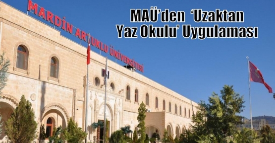 MAÜ’den  ‘Uzaktan Yaz Okulu’ Uygulaması 