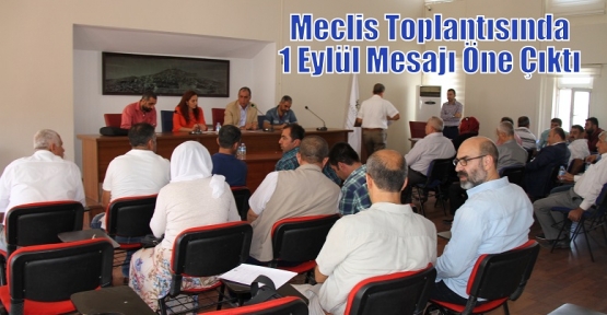 Meclis Toplantısında 1 Eylül Mesajı Öne Çıktı 