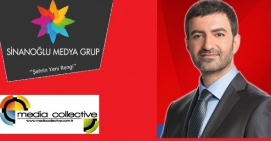  “Media Collective” Sinanoğlu Medya Grup bünyesinde