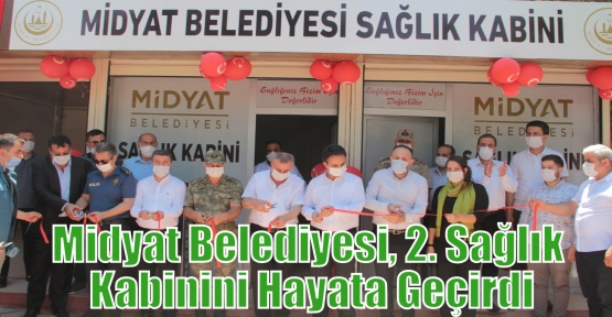 Midyat Belediyesi, 2. Sağlık Kabinini Hayata Geçirdi