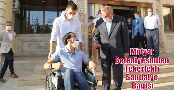Midyat Belediyesinden Tekerlekli Sandalye Bağışı
