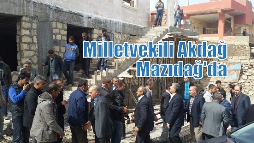 Milletvekili Akdağ Mazıdağ'da