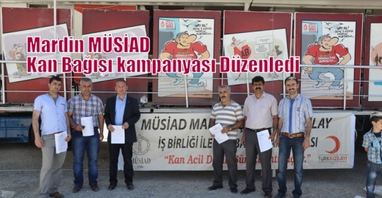  MÜSİAD Mardin Şubesi Kan Bağışı Kmpanyası Düzenledi 